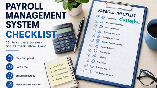 Payroll Management System Checklist: 12 Things Every Business Should Check Before Buying